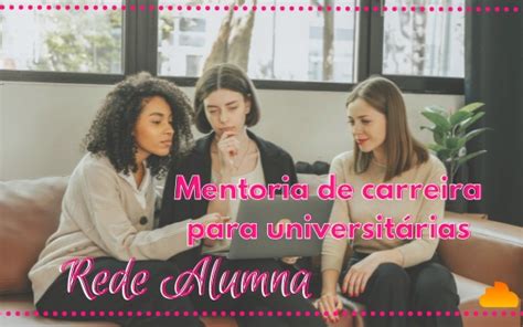 Mentoria De Carreira Para Universit Rias Inspirasonho