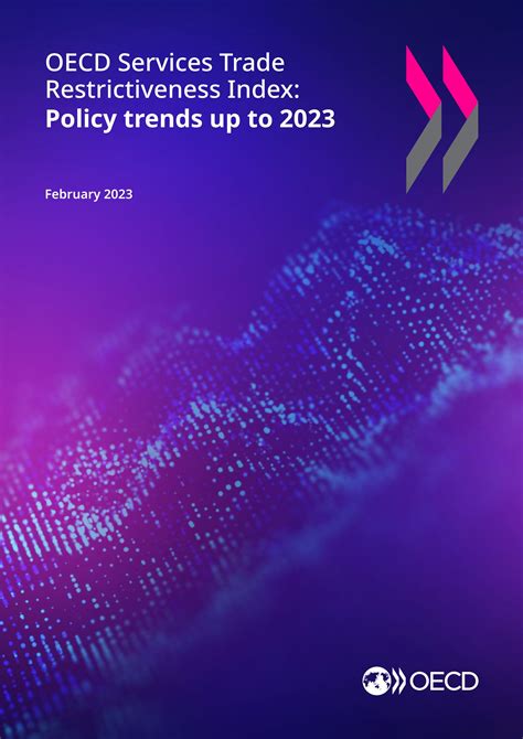 Oecd Services Trade Restrictiveness Index Policy Trends Up To 2023 By