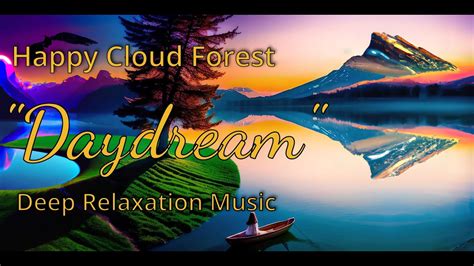 Daydream LoFi Feel Inner Peace Relieve Stress Anxiety YouTube