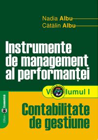 Instrument De Management Al Performan Ei Volumul I Contabilitate De