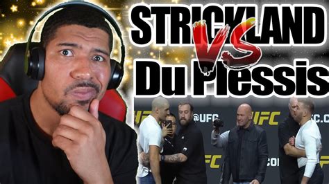 New Mma Fan Reacts To Ufc Strickland Vs Du Plessis A Deeper