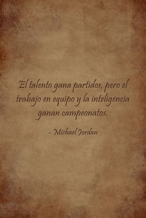 El Talento Gana Partidos Pero El Trabajo En Equipo Y La Quozio