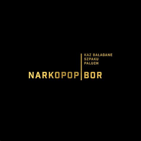 Narkopop I BOR Feat Apmg Szpaku Paluch YouTube Music