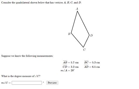 Solved Consider The Quadrilateral Shown Below That Has Chegg