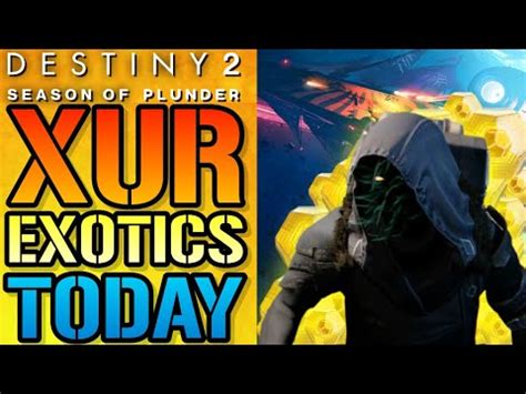 Destiny 2 XUR LOCATION TODAY Legendary Weapons Armor EXOTICS