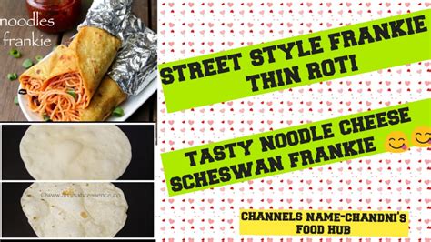 Street Style Noodle Cheese Frankie How To Make Street Style Thin