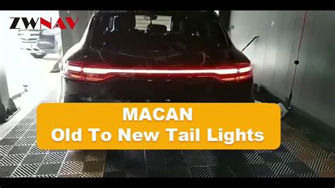 Zwnav Car Through Taillight Modification For Porsche Macan Tail Light