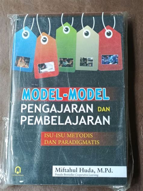 Model Model Pengajaran Dan Pembelajaran Miftahul Huda M Pd Lazada