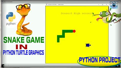 How Make Snake Game In Python Turtle Graphics Snake Game Project In