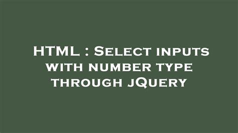 Html Select Inputs With Number Type Through Jquery Youtube