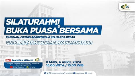 Live Silaturahmi Buka Puasa Bersama Pimpinan Civitas Academica