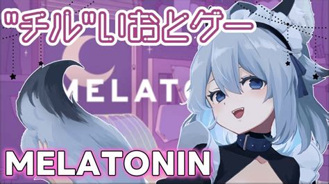 Melatonin 睡眠導入chillい音ゲーsleep Vtuber 柊しきみ shorts YouTube