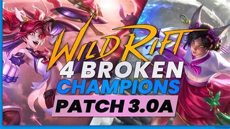 Easymode 4 Op Champions Patch 3 0a Riftguides Wildrift Youtube