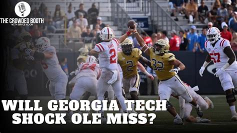 Can Georgia Tech Shock Ole Miss On The Road Georgia Tech Vs Ole Miss