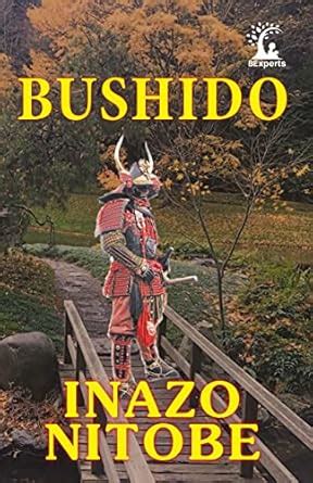 Buy Bushido The Soul Of Japan Book Online At Low Prices In India