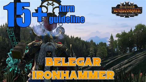 Belegar Ironhammer Clan Angrund 15 Turn Early Game Guideline Turn By