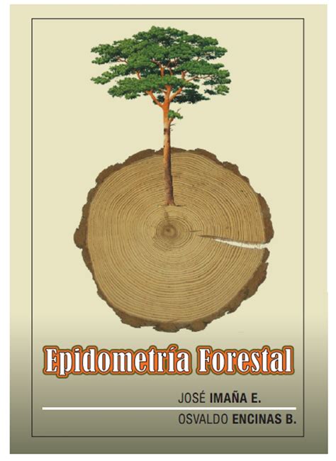 Ingenieria Forestal Documento Epidometr A Forestal