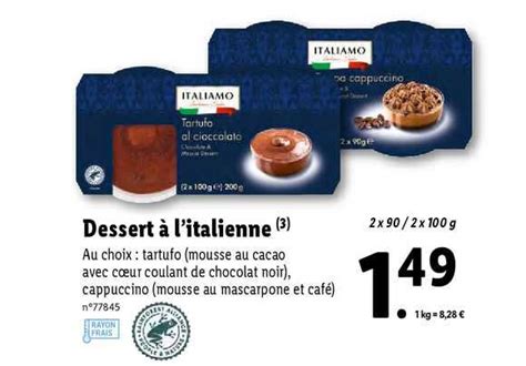 Promo Dessert L Italienne Italiamo Chez Lidl Icatalogue Fr