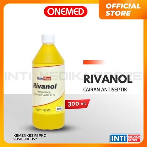 Jual ONEMED Rivanol 300 Ml Antiseptik Pembersih Luka Shopee Indonesia