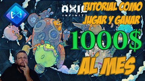 Como Depositar En Axie Y COMO JUGAR Y GANAR 1000 AL MES Jugando AXIE