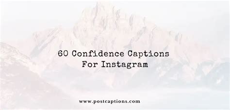 60 Confidence Captions For Instagram