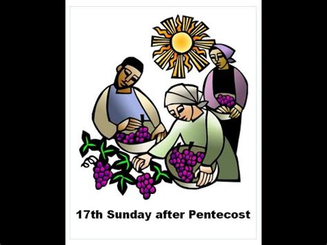 17th Sunday After Pentecost Sunday September 24 2023 YouTube