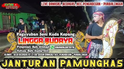 JANTURAN PAMUNGKAS EBEG LINGGA BUDAYA FULL RAME FULL AMAN