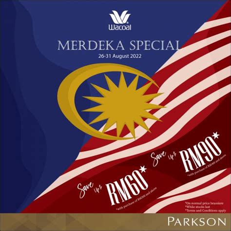 Parkson Wacoal Merdeka Promotion 26 Aug 2022 31 Aug 2022