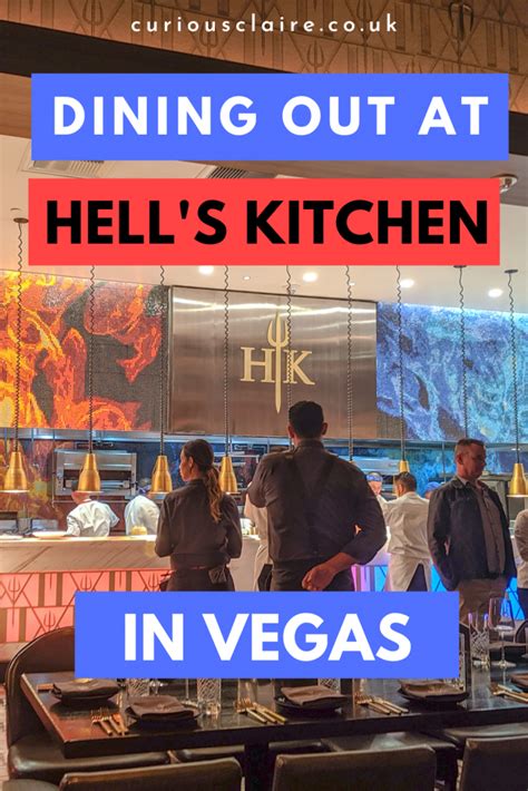 Dining At Hells Kitchen In Las Vegas Curious Claire