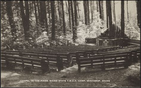 Chapel In The Pines Maine State Ymca Camp Winthrop Maine