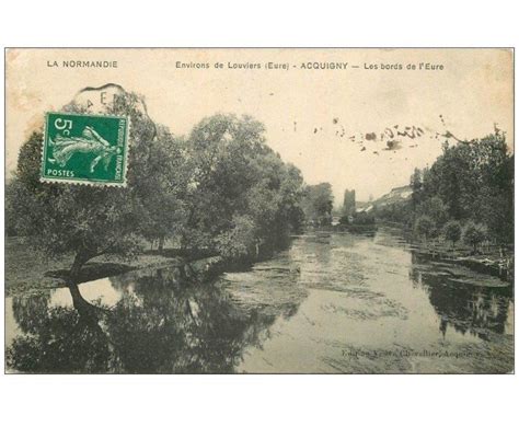 Carte Postale Ancienne 27 ACQUIGNY Bords De L Eure 1911 Cartes