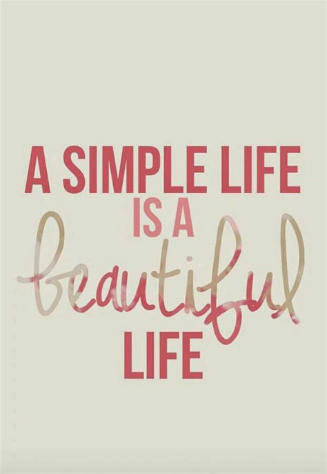 There Is Beauty In Simplicity Short Positive Quotes Positive