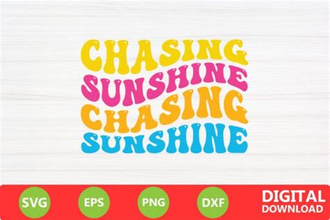 Chasing Sunshine Summer Retro Svg Graphic By Svg Zone Creative Fabrica