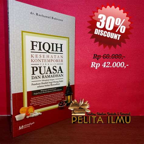 Jual Buku Fiqih Kesehatan Kontemporer Terkait Puasa Dan Ramadhan