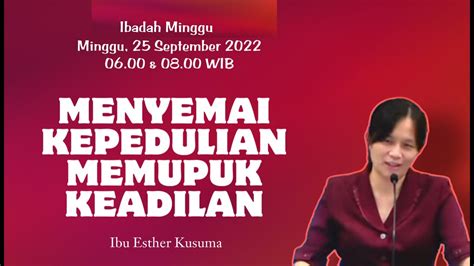 Ibadah Minggu 25 September 2022 Gki Diponegoro Magelang Youtube