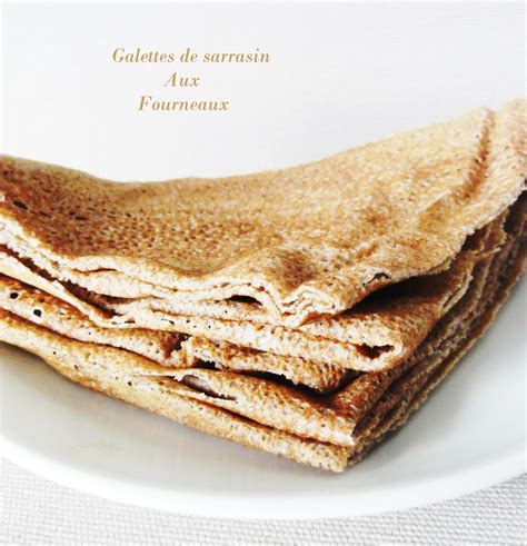 Galettes De Sarrasin Aux Fourneaux