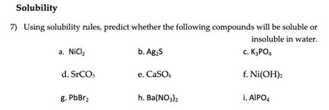 Solved Solubility 7 Using Solubility Rules Predict Whether