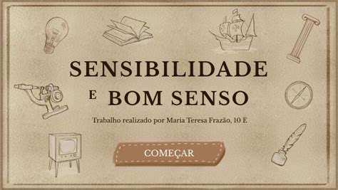 Sensibilidade E Bom Senso