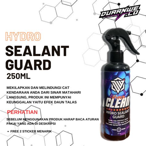 Jual Hydro Sealant Guard By Duaanwe Co Pengkilap Body Motor Pengkilap