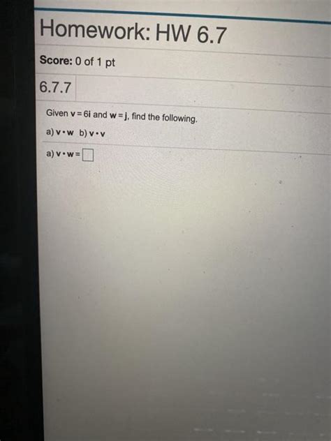 Solved Homework Hw Score Of Pt Given V I Chegg