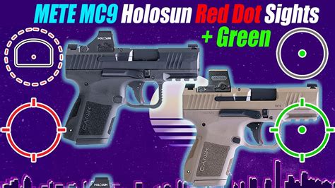 Top Canik Mete Mc Red Dot Sights Holosun Edition Youtube