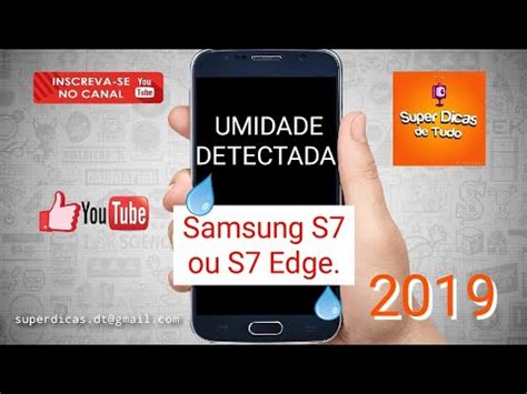 Umidade Detectada No Samsung S Ou S Edge Youtube