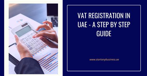 Vat Registration In Uae A Step By Step Guide