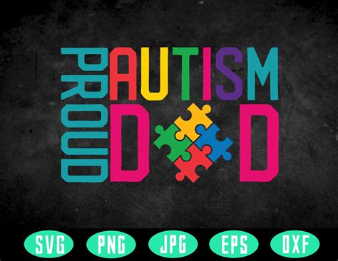 Proud Autism Dad Svg Autism Awareness Autism Month Digital Etsy