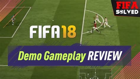 Fifa 18 Demo Full Gameplay Review Youtube