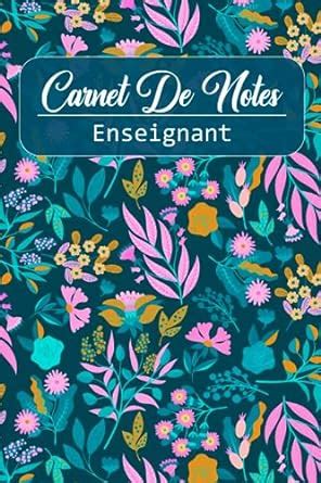 Amazon fr Carnet De Notes Enseignant Relevé de Notes et de