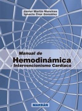 Libro Manual De Hemodinamica E Intervencionismo Cardiaco De Moreiras