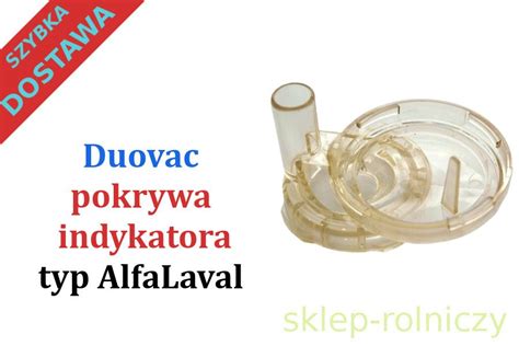 Pokrywa Indykatora wylot pionowy DUOVAC do dojarki AlfaLaval Ostrów