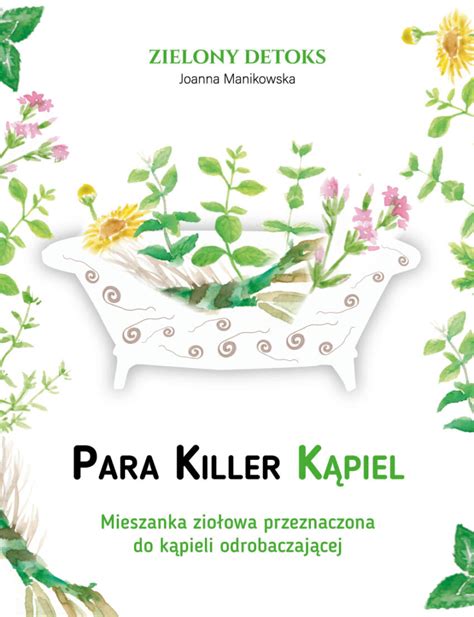 Mieszanka Ziół do Kąpieli Przeciwpasożytniczej Para Killer Kąpiel zd