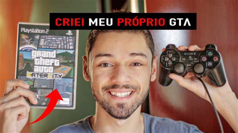 Criei Meu Pr Prio Gta Youtube